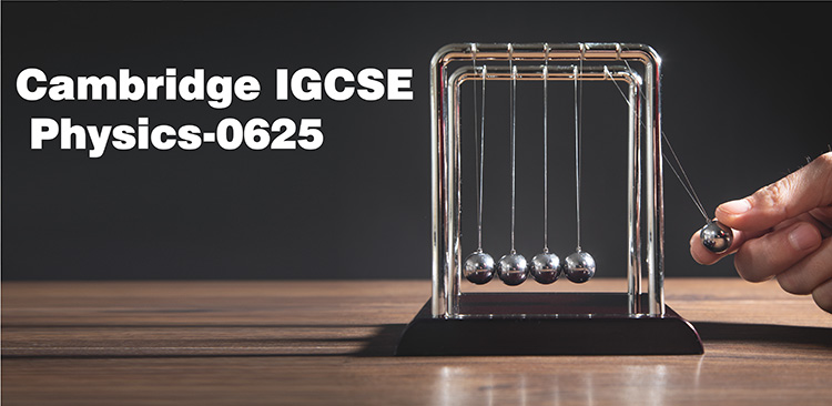 Cambridge IGCSE Physics - 0625 - Amer Al Belleh