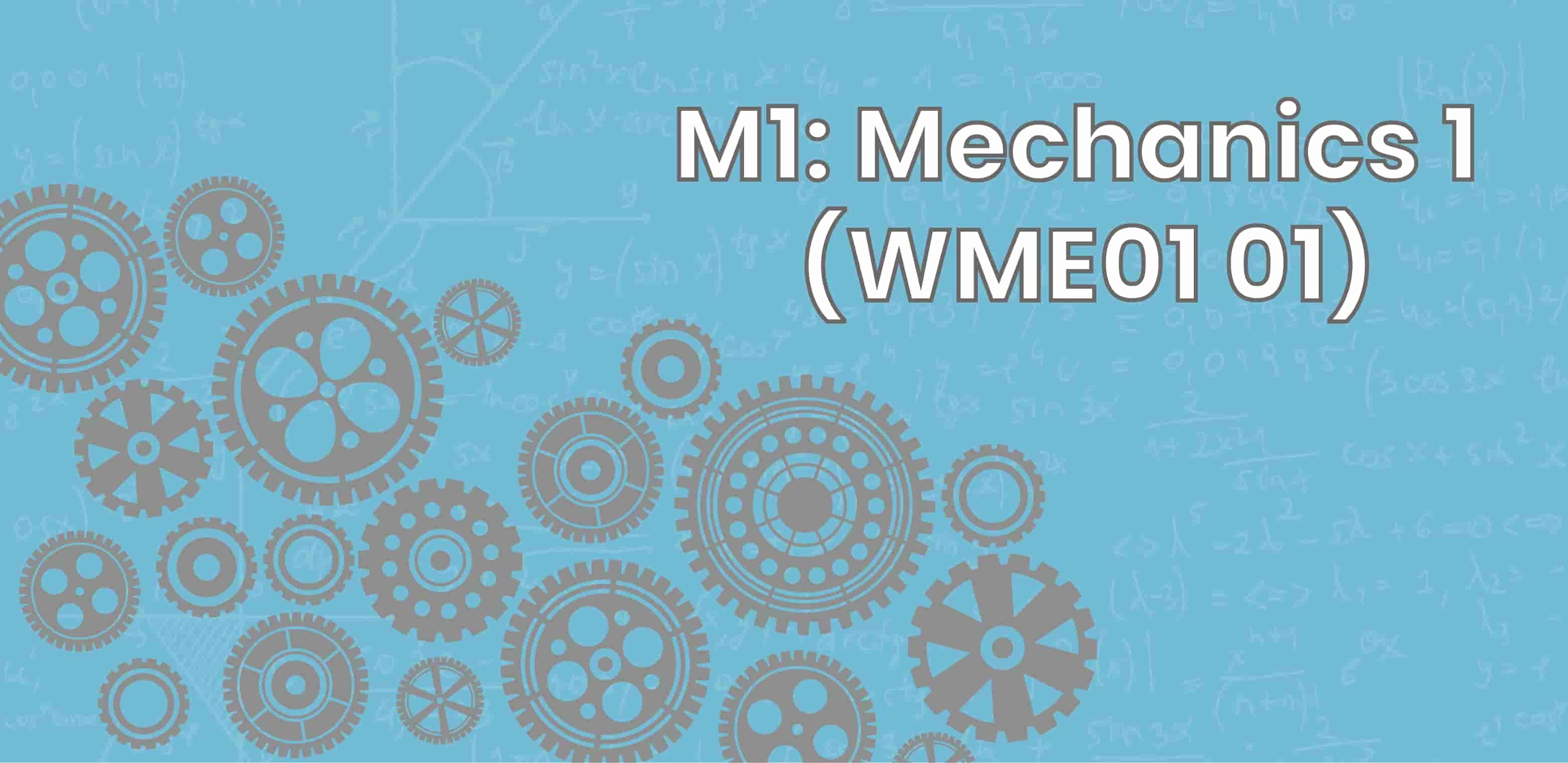 Peasron Edexcel IAL - M1: Mechanics 1 (WME01 01)