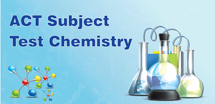 ACT Subject Test Chemistry - Ikhlas Abd Al Hameed