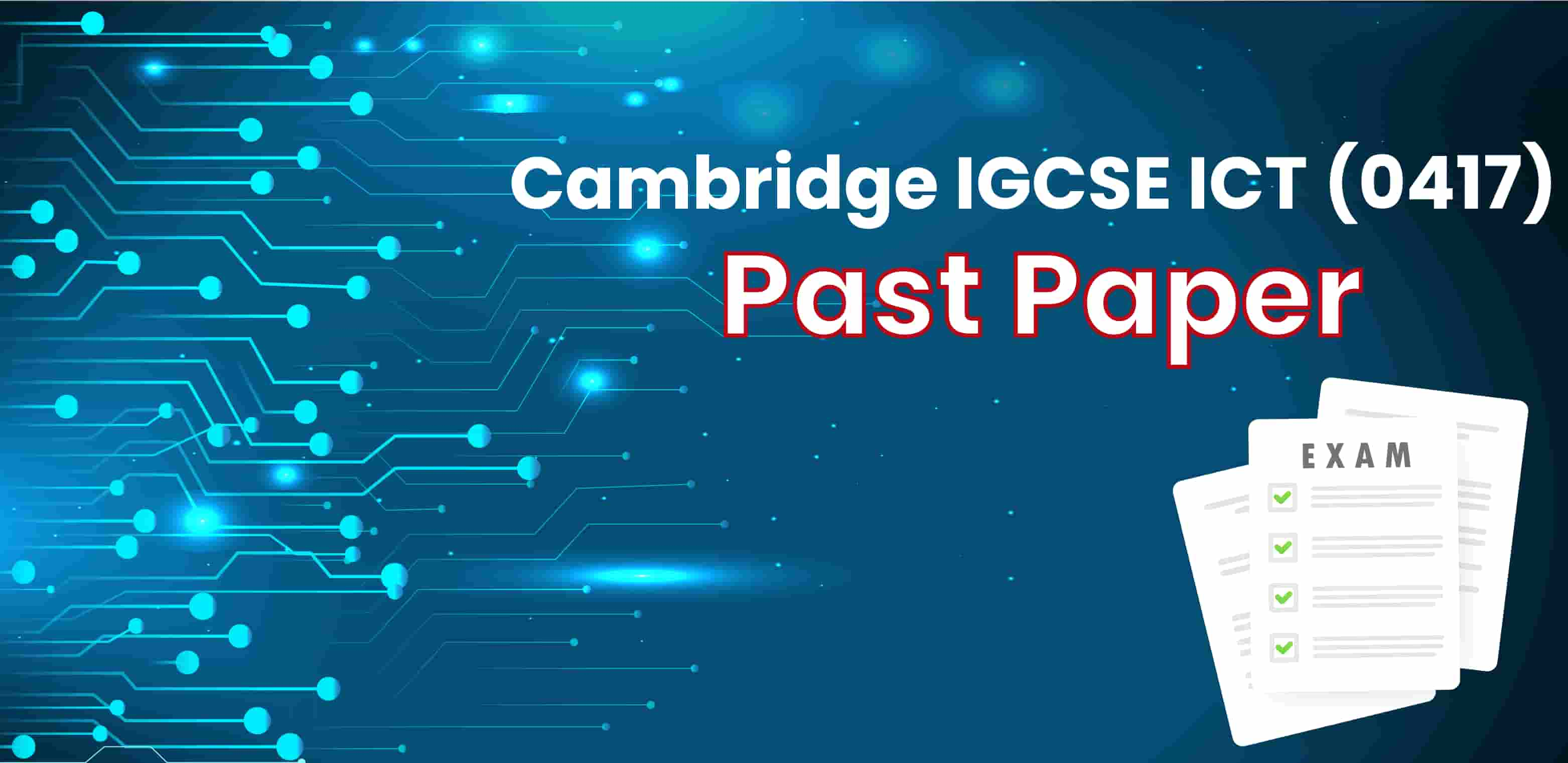 Cambridge IGCSE ICT 0417- Past Paper - Rita Jraisat